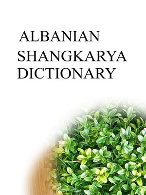 cover image of ALBANIAN SHANGKARYA DICTIONARY